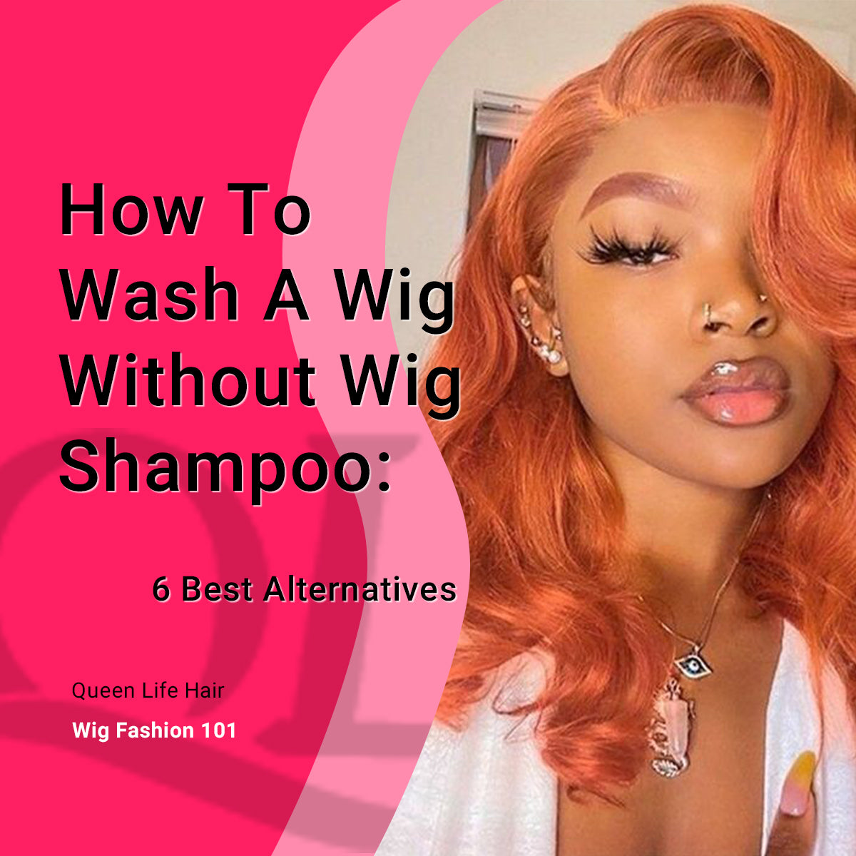 how-to-wash-a-wig-without-wig-shampoo-the-6-best-alternatives-queen